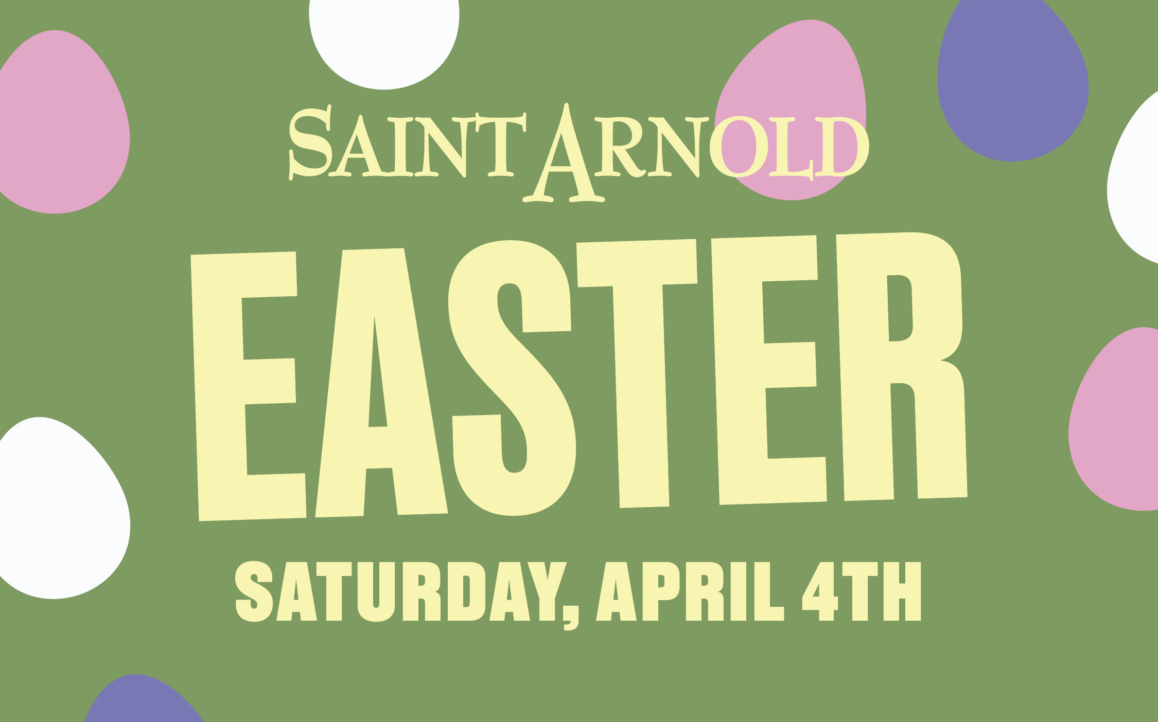 Easter Saturday at Saint Arnold